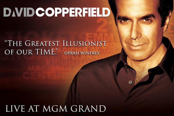 David Copperfield at the MGM Grand Hotel and Casino - The 90-minute performance, from opening story to final illusion