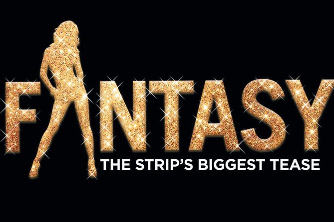 Fantasy: The Strip's Sexiest Tease at the Luxor Hotel and Casino - Who will enjoy Fantasy most?