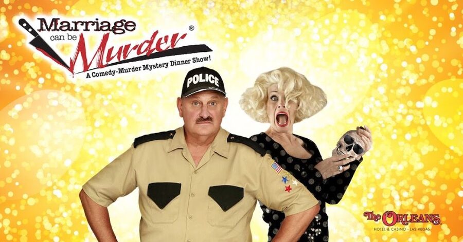 Las Vegas: Marriage Can Be Murder Dinner Show - A Murder Mystery That Begins at Your Table