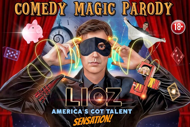 LIOZ: Comedy Magic Uncensored at Planet Hollywood Resort & Casino - Key points before you book
